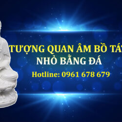 Tại sao nên lựa chọn tượng Phật quan âm bồ tát với kích thước nhỏ